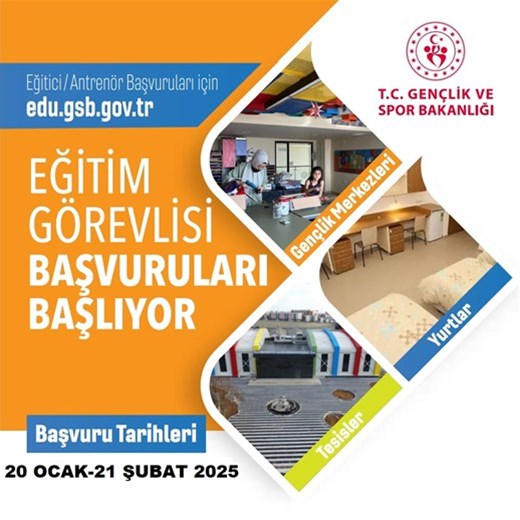 2025 EĞİTİM GÖREVLİSİ BAŞVURULARI BAŞLIYOR